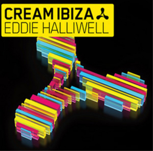 Cream Ibiza 2010: Eddie Halliwell