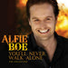 Alfie Boe: You'll Never Walk Alone - The Collection