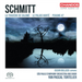 Schmitt: La Tragedie De Salome/Le Palais Hante/Psaume 47
