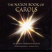 Naxos Book of Carols, The (Pitts, Tonus Peregrinus)