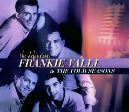 The Definitive Frankie Valli & the Four Seasons