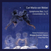 Carl Maria Von Weber: Symphonies Nos. 1 & 2/Concertstück Op. 79