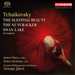 Tchaikovsky: The Sleeping Beauty/The Nutcracker/Swan Lake