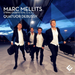 Marc Mellits: String Quartets No. 3, 4, 5