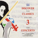 Discover the Classics 3: The Concerto - Various Artists
