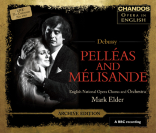 Debussy: Pelléas Et Mélisande