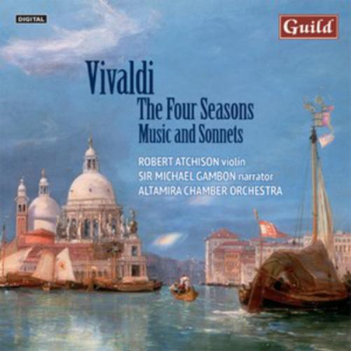Vivaldi: The Four Seasons: Music and Sonnets