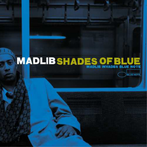 Shades of Blue: Madlib Invades Blue Note