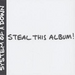 Steal This Album!