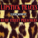 Lipstick Traces