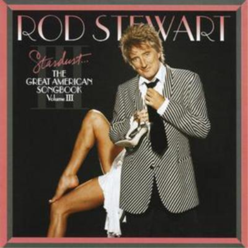 Stardust - The Great American Songbook Vol. 3
