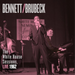 Bennett/Brubeck: The White House Sessions, Live 1962