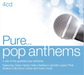 Pure... Pop Anthems