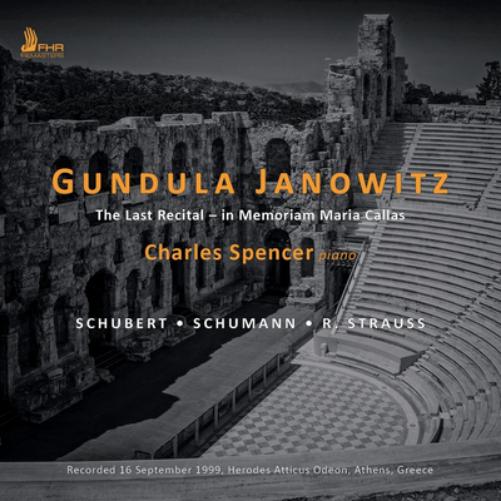 Gundula Janowitz: The Last Recital - In Memoriam Maria Callas