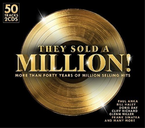 They Sold a Million!: More Than Forty Years of Million Selling Hits