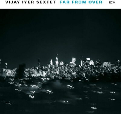 Far from Over