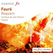 Fauré: Requiem/Cantique De Jean Racine/Pavane