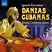 Ignacio Cervantes: Danzas Cubanas