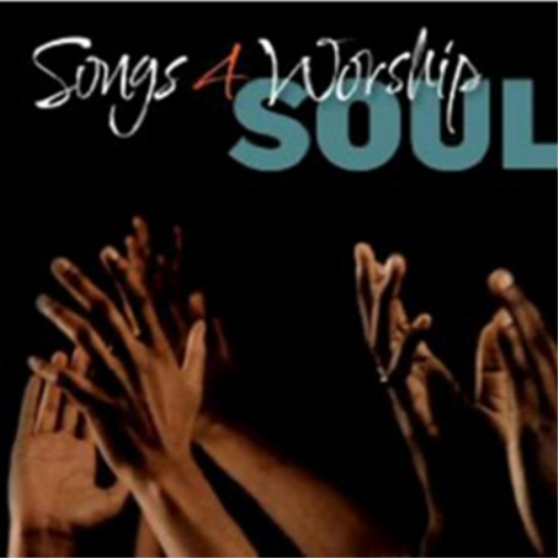 Songs 4 Worship: Soul