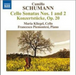 Camillo Schumann: Cello Sonatas Nos. 1 and 2/...
