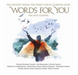 Words for You: The Next Chapter