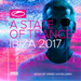 A State of Trance: Ibiza 2017 - Mixed By Armin Van Buuren