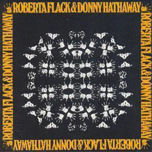 Roberta Flack & Donny Hathaway