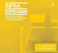 Infrastructure and the Architectures of Modernity in Ireland 1916-2016