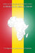 African Development Perspectives: A Holistic Reflection