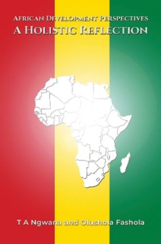 African Development Perspectives: A Holistic Reflection