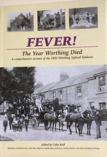 FEVER! The Year Worthing Died