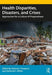 Health Disparities, Disasters, and Crises