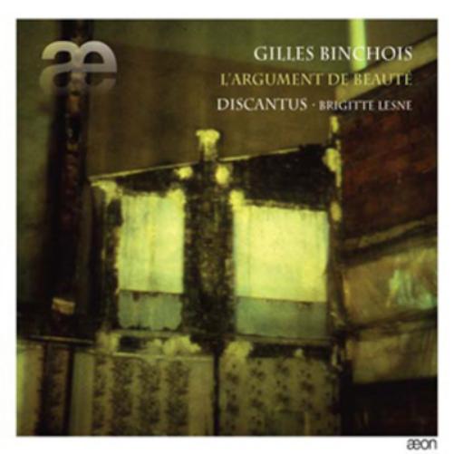 Gilles Binchois: L'argument De Beaute