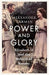 Power and Glory - As seen on Channel 4’s Edward vs George
