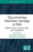 Documenting Maritime Heritage at Risk