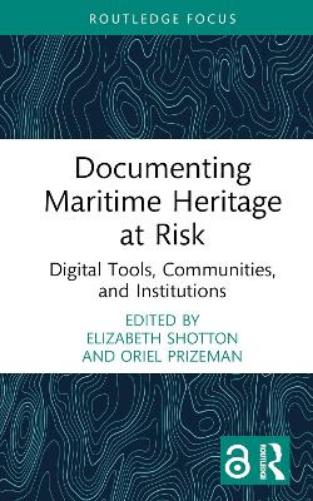 Documenting Maritime Heritage at Risk
