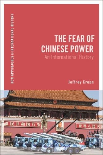 The Fear of Chinese Power