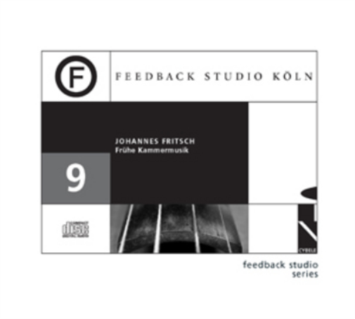 Johannes Fritsch: Fruhe Kammermusik - Volume 9