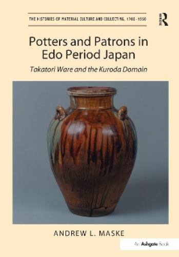 Potters and Patrons in Edo Period Japan