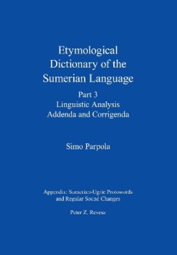 Etymological Dictionary of the Sumerian Language, Part 3