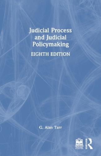 Judicial Process and Judicial Policymaking