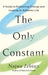 The Only Constant