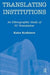 Translating Institutions
