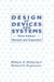 Design of Devices and Systems
