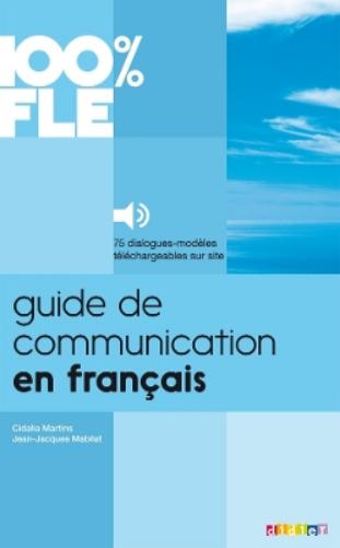 100% FLE - Guide de communication en français