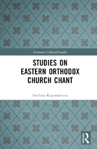 Studies on Eastern Orthodox Church Chant