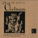 Music of Vietnam Vols. 1 - 3