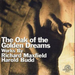 The Oak Of The Golden Dreams: Works By Richard Maxfield/Harold Budd
