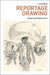 Reportage Drawing