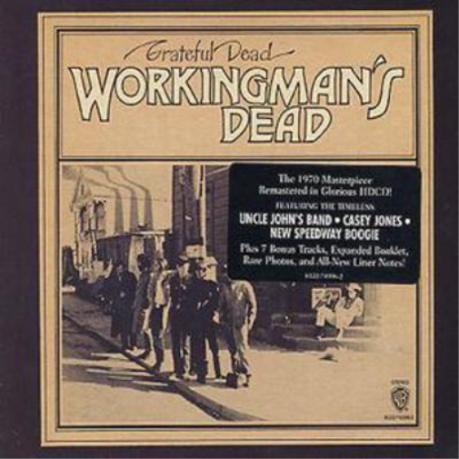 Workingman's Dead (Remastered and Expanded)